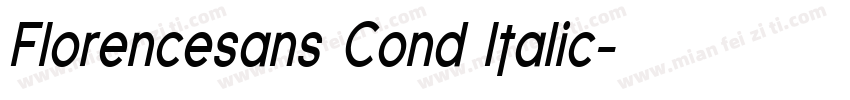 Florencesans Cond Italic字体转换